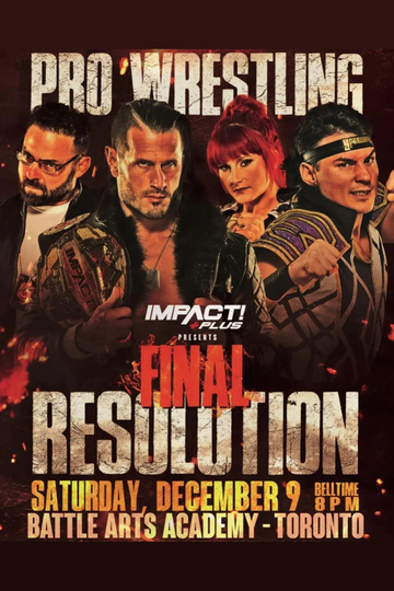 IMPACT Wrestling: Final Resolution 2023 Poster