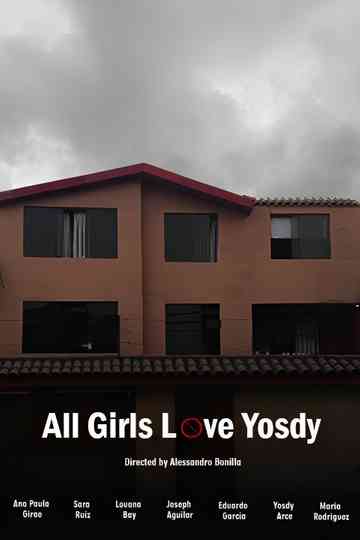 All Girls Love Yosdy Poster