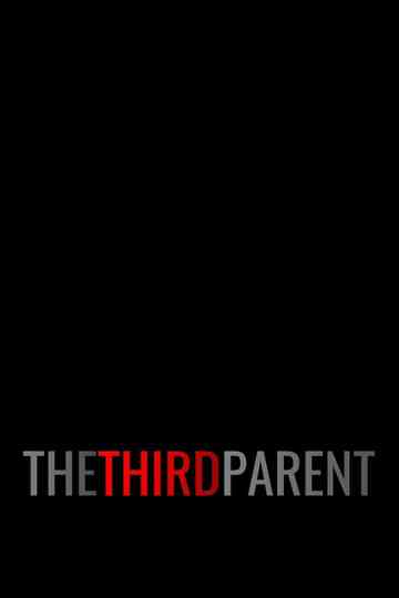 The Third Parent Poster