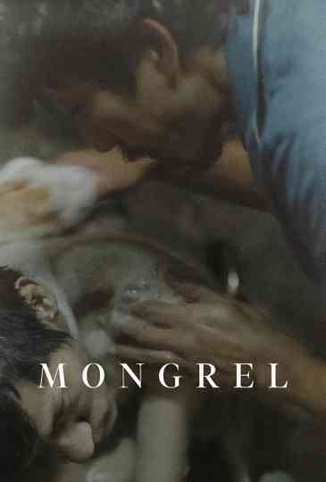 Mongrel Poster