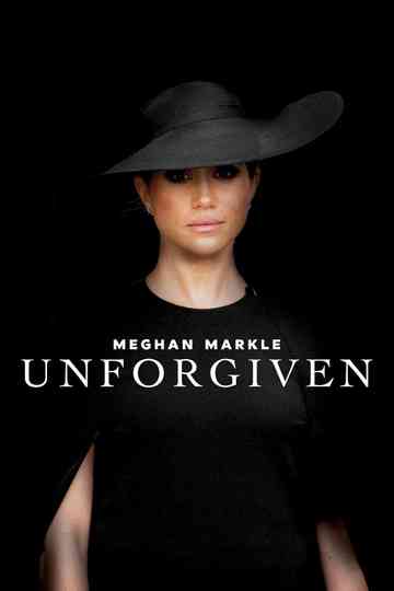 Meghan Markle: Unforgiven Poster