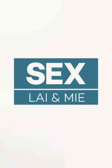 Sex, Lai og Mie Poster