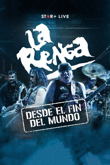 La Renga | Desde El Fin Del Mundo