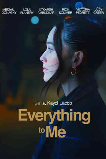 Everything to Me Poster