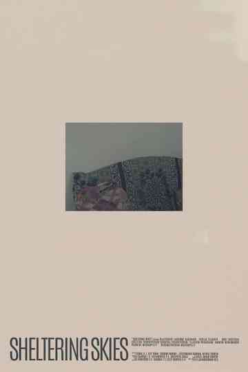 Sheltering Skies Poster