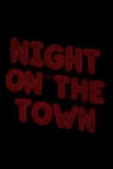 Night on the Town Poster