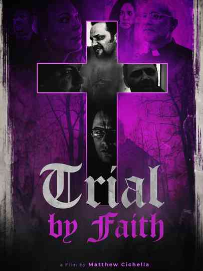 Trial by Faith Poster