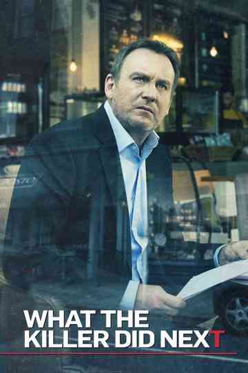 What The Killer Did Next Poster