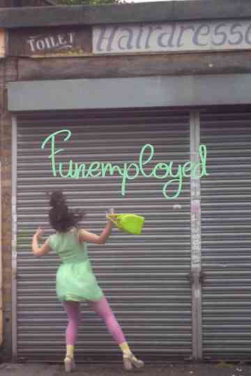 Funemployed Poster