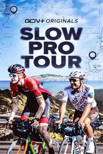 Slow Pro Tour Poster