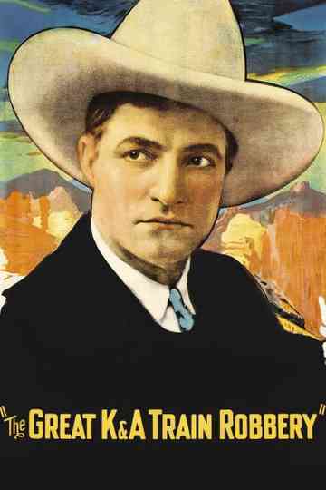 The Great K&A Train Robbery Poster