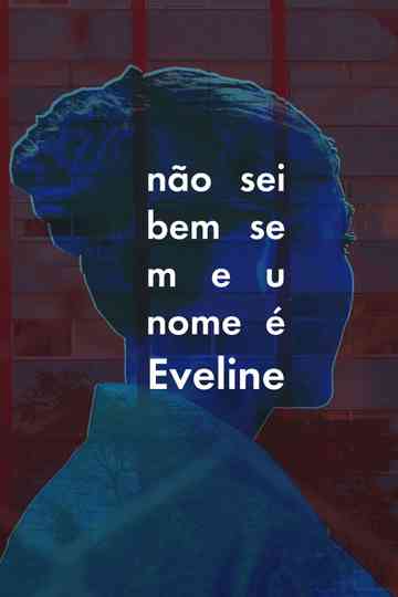 If You Call Me Eveline Poster