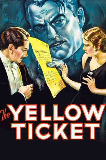 The Yellow Ticket Poster