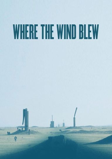 Where the Wind Blew