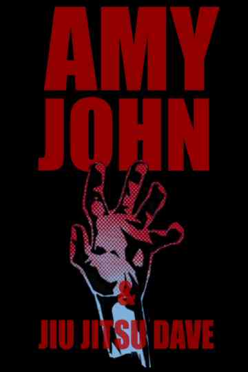 Amy John & Jiu Jitsu Dave Poster