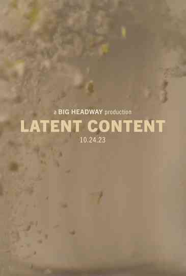 Latent Content Poster