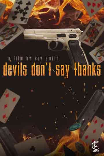 Devils Don't Say Thanks Poster