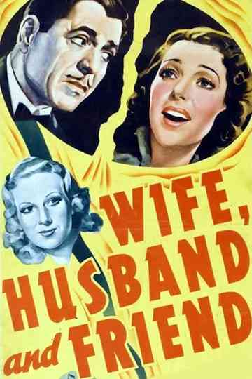 Wife Husband and Friend