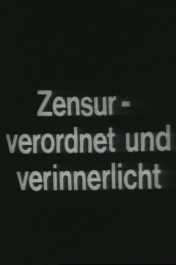 Zensur – Verordnet und Verinnerlicht Poster