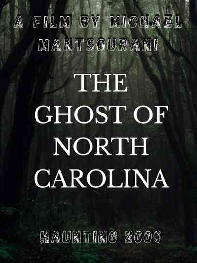 The Ghost of North Carolina Poster
