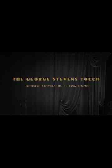 George Stevens Jr. On 'Swing Time' Poster