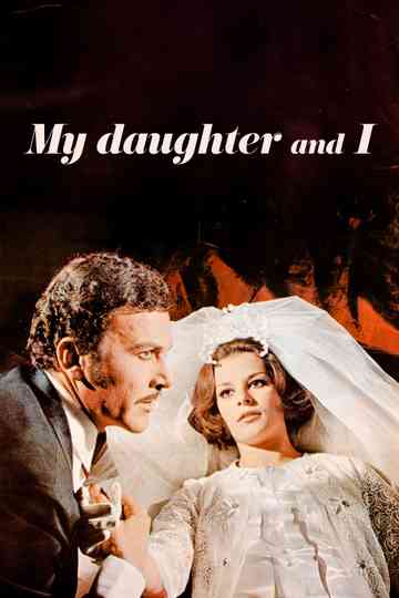 My Daughter and I Poster