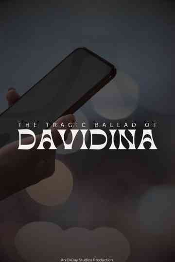 Tragic Ballad of Davidina poster