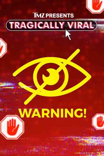 TMZ Presents: Tragically Viral Poster
