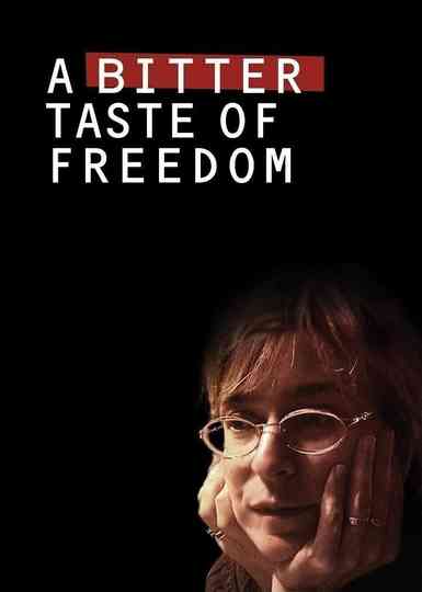 A Bitter Taste of Freedom Poster