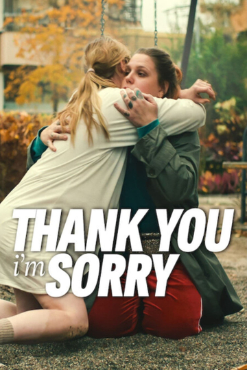 Thank You, I'm Sorry Poster