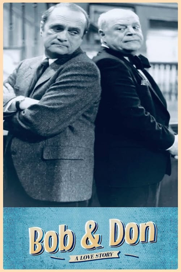 Bob and Don: A Love Story Poster