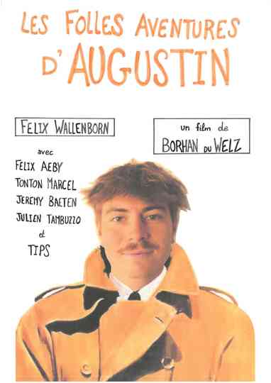 Les folles aventures d'Augustin Poster