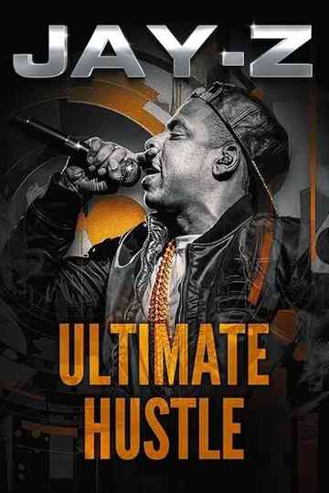 Jay-Z: Ultimate Hustle Poster