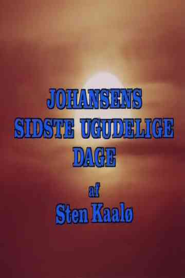 Johansens sidste ugudelige dage Poster