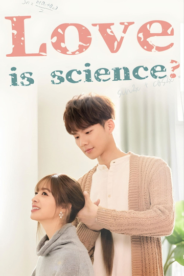 Love Is Science? Poster