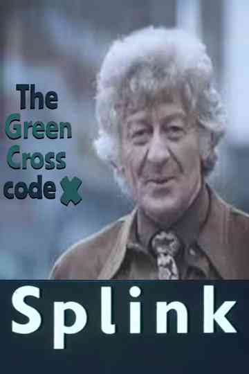 Green Cross Code: Splink Launch Poster
