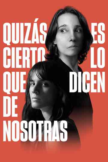 Maybe It's True What They Say About Us Poster