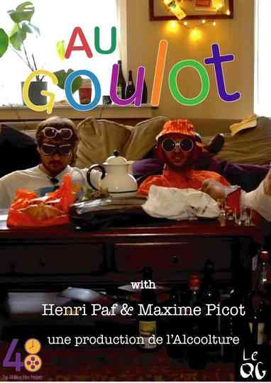 Au goulot ! Poster