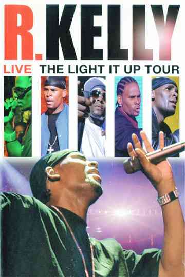 R Kelly Live  The Light It Up Tour Poster
