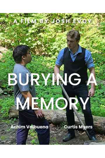 Burying A Memory Poster