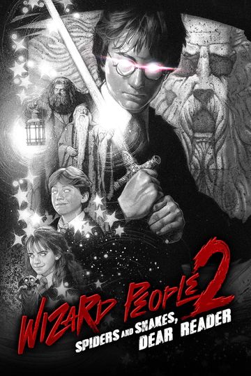 Wizard People 2: Spiders and Snakes, Dear Reader