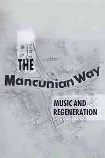 The Mancunian Way Poster