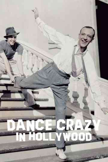 Dance Crazy in Hollywood Poster