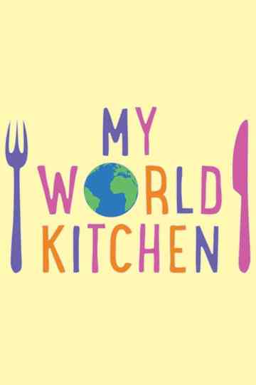 My World Kitchen Poster