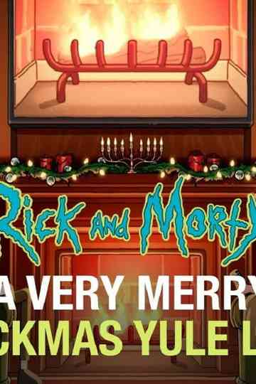 Rick and Morty Yule Log Poster