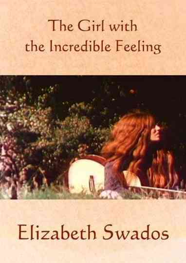 The Girl with the Incredible Feeling Poster