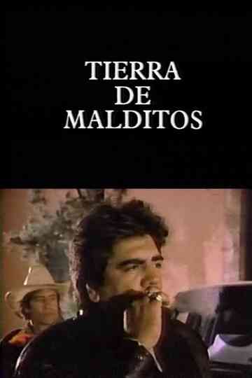 Tierra de malditos Poster
