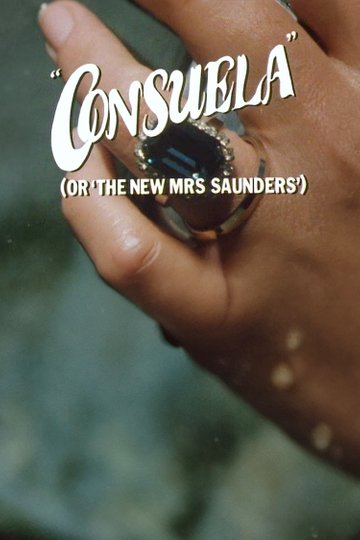 Consuela (or, The New Mrs Saunders)