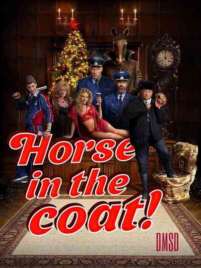 Horse in the Coat! Poster