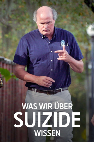 Überleben - Was wir über suizide wissen Poster